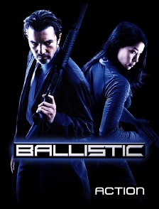 Action - Ballistic