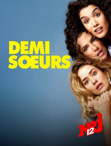 NRJ 12 - Demi-Soeurs