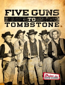 Drive-in Movie Channel - Five Guns to Tombstone