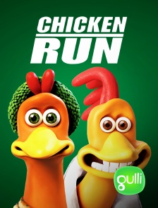 Gulli - Chicken Run