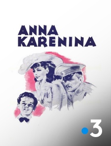 France 3 - Anna Karénine