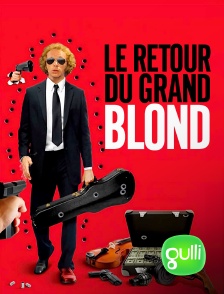 Gulli - Le retour du grand blond