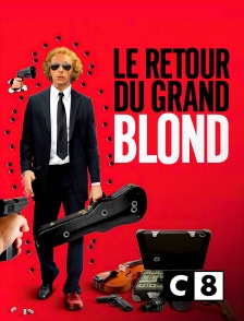 C8 - Le retour du grand blond