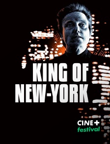 CINE+ Festival - The King of New York