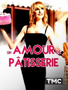 TMC - Un amour de pâtisserie