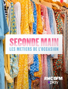 RMC BFM Play - Seconde main : les métiers de l'occasion