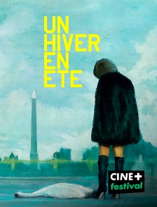 CINE+ Festival - Un hiver en été