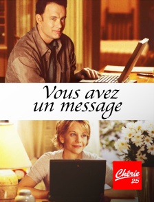 Chérie 25 - Vous avez un message