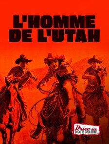 Drive-in Movie Channel - L'homme de l'Utah