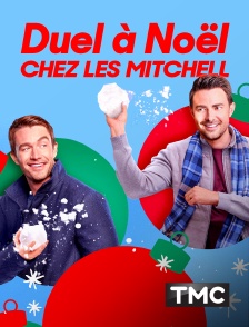 TMC - Duel à Noël chez les Mitchell