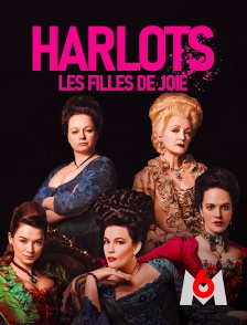 M6 - Harlots : les filles de joie