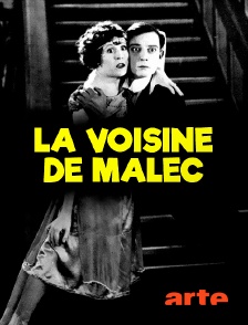 Arte - La voisine de Malec