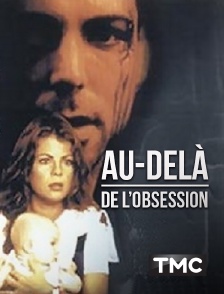 TMC - Au-delà de l'obsession