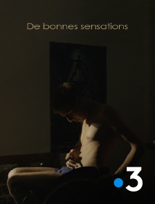 France 3 - De bonnes sensations