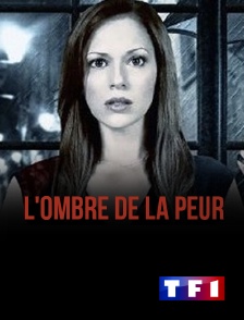 TF1 - L'ombre de la peur