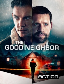 Action - The Good Neighbor