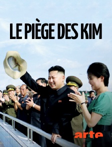 Arte - Corée du Nord :  Le piège des Kim