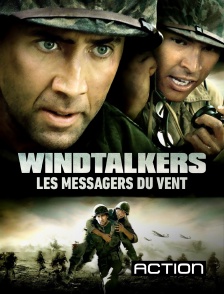 Action - Windtalkers, les messagers du vent