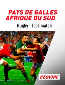 L'Equipe - Rugby - Test-match : Pays de Galles / Afrique du Sud