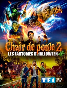 TF1 Séries Films - Chair de poule 2 : les fantômes d'Halloween