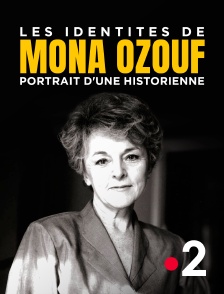 France 2 - Les identités de Mona Ozouf, portrait d'une historienne