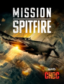 Molotov Channels CHOC - Mission Spitfire