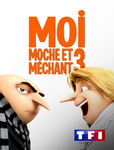 TF1 - Moi, moche et méchant 3