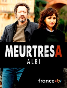 France.tv - Meurtres à Albi