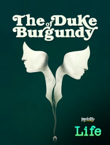 Molotov Channels Life - The Duke of Burgundy