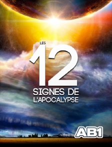 AB 1 - Les 12 signes de l'Apocalypse