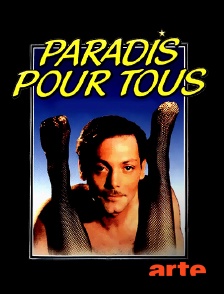 Arte - Paradis pour tous