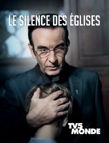 TV5MONDE - Le silence des églises