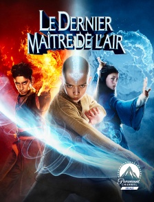 Paramount Channel Décalé - Le dernier maître de l'air