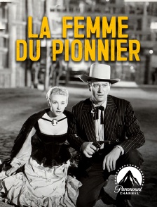 Paramount Channel - La femme du pionnier