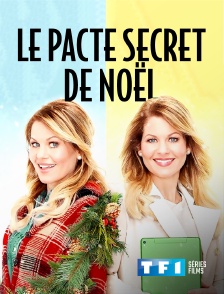 TF1 Séries Films - Le pacte secret de Noël