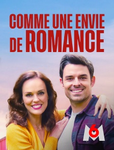 M6 - Comme une envie de romance