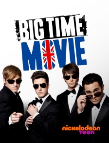 Nickelodeon Teen - Big Time Movie