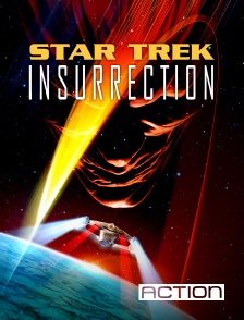 Action - Star Trek : insurrection