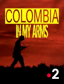 France 2 - Colombia in my arms : Colombie, l'avenir en main