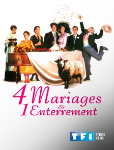 TF1 Séries Films - 4 mariages et un enterrement