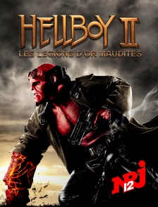 NRJ 12 - Hellboy II : les légions d'or maudites