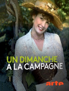 Arte - Un dimanche à la campagne