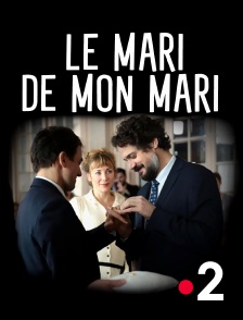 France 2 - Le mari de mon mari