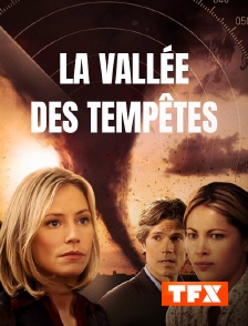 TFX - La vallée des tempêtes