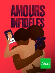 Téva - Amours infidèles