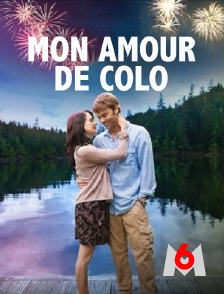 M6 - Mon amour de colo