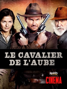 Molotov Channels Cinéma - Le cavalier de l'aube