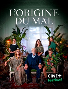 CINE+ Festival - L'Origine du mal