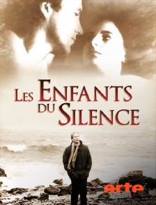 Arte - Les enfants du silence