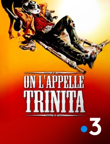 France 3 - On l'appelle Trinita